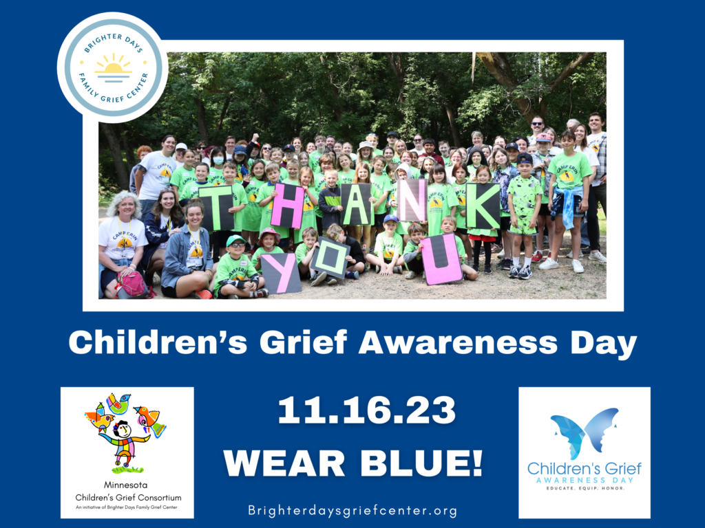 Children's Grief Awareness Day Brighter Days Family Grief Center